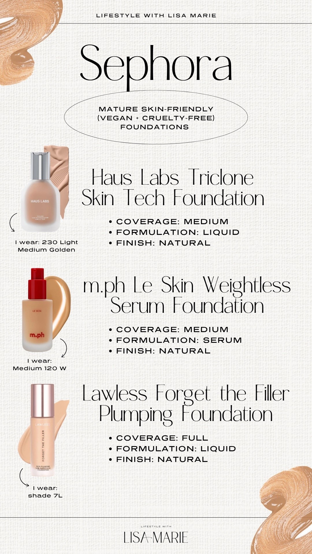 Mature skin-friendly foundations (that are vegan and cruelty-free!) from Sephora on sale during the Sephora Savings Event! Medium and full coverage liquid and serum foundations that are lightweight with a natural finish. 


#LTKmorningroutine #LTKBeauty #LTKselfcare