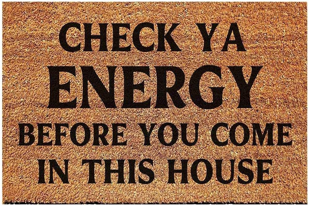 Funny Coir Doormat Check Ya Energy Before You Come in This House Funny Entryway Outdoor Floor Mat... | Amazon (US)