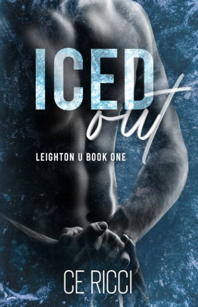Iced Out (Leighton U) | Amazon (US)