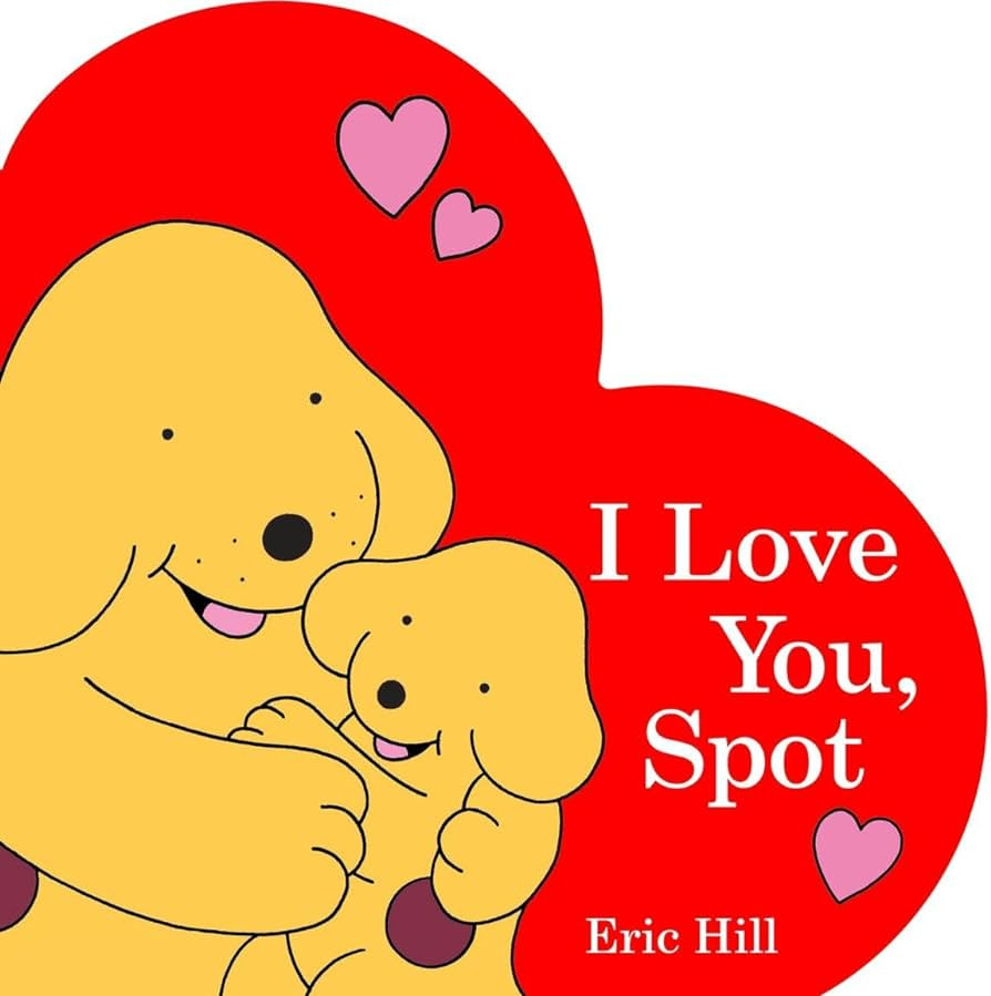 I Love You, Spot | Amazon (US)
