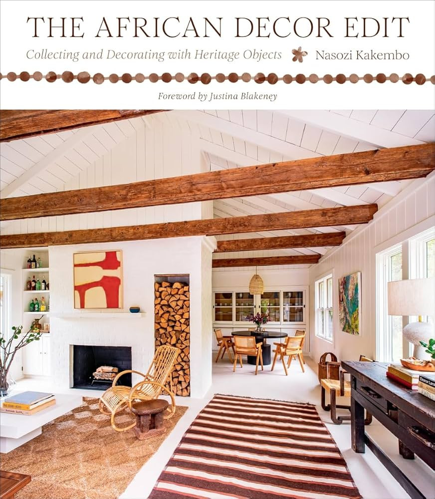 The African Decor Edit: Collecting and Decorating with Heritage Objects | Amazon (US)