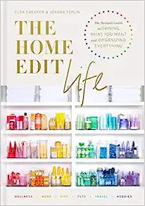 The Home Edit Life: The No-Guilt Guide to Owning What You Want and Organizing Everything



Hardc... | Amazon (US)