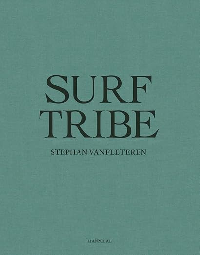 Surf Tribe      Hardcover – June 30, 2018 | Amazon (US)