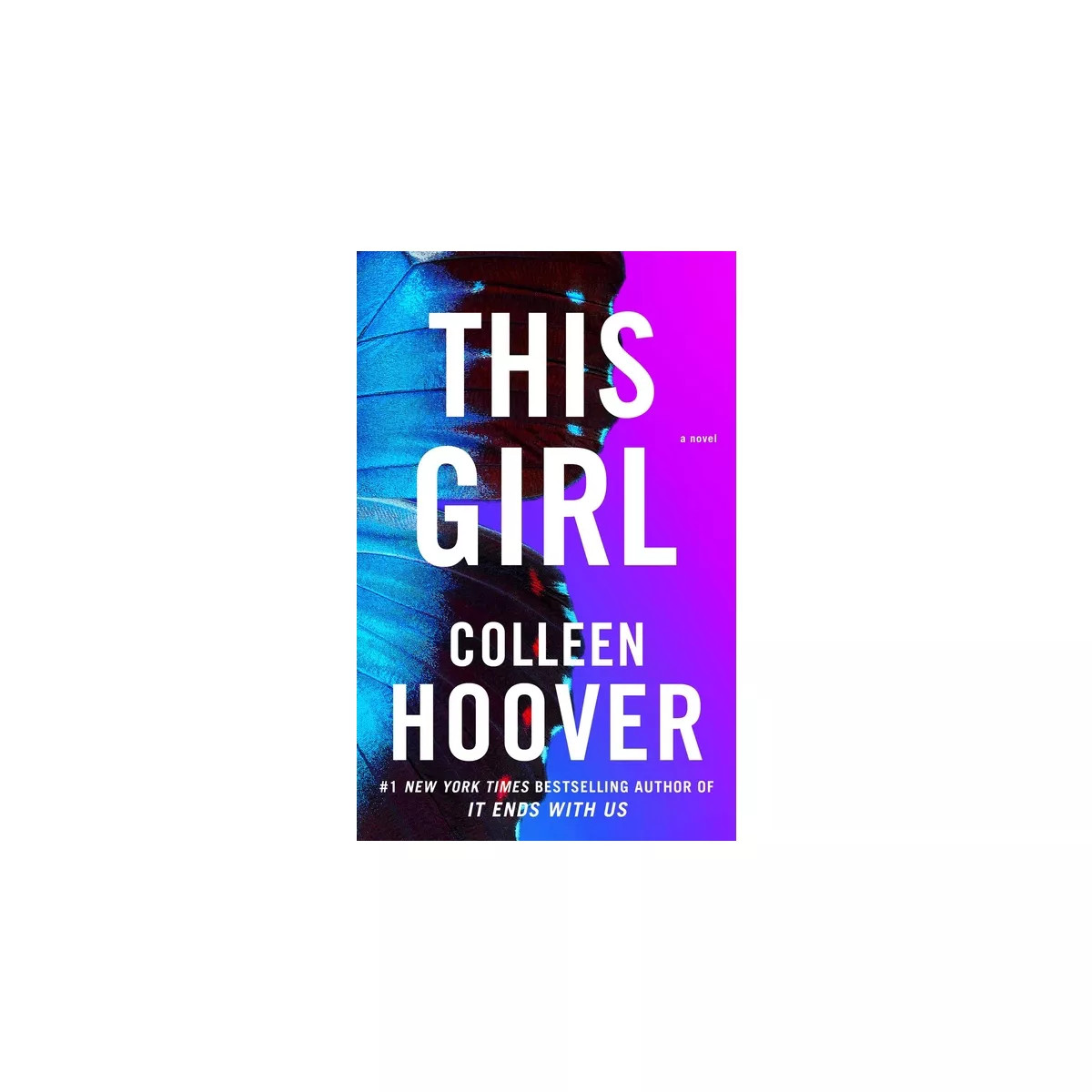 This Girl - by Colleen Hoover (Paperback) | Target