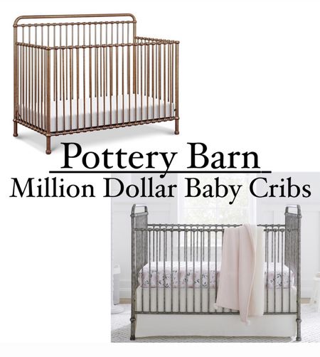 Vintage Metal Million Dollar Baby Cribs from Pottery Barn.  Each under $600!  

Comes in gold, silver, black, and white finishes!

#PB #PotteryBarn #Kids #Baby #Crib #MetalCrib #Vintage #Boho #BabyCrib #PotteryBarnBaby

#LTKbaby #LTKbump #LTKhome