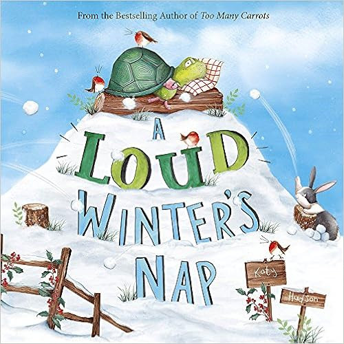 A Loud Winter's Nap (Fiction Picture Books)    Hardcover – Picture Book, September 1, 2017 | Amazon (US)