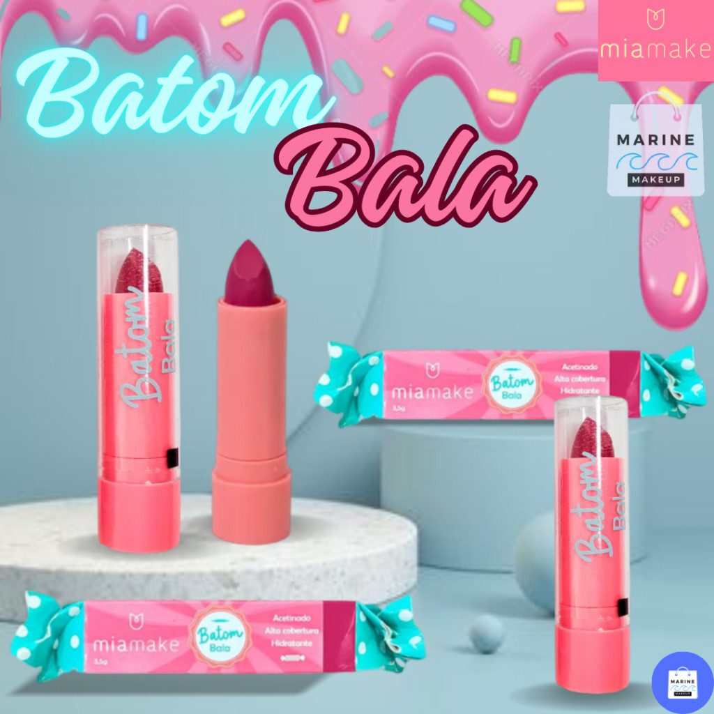 Batom Bala Hidratante Bakery Acetinado Alta Cobertura Mia Make | Shopee (BR)