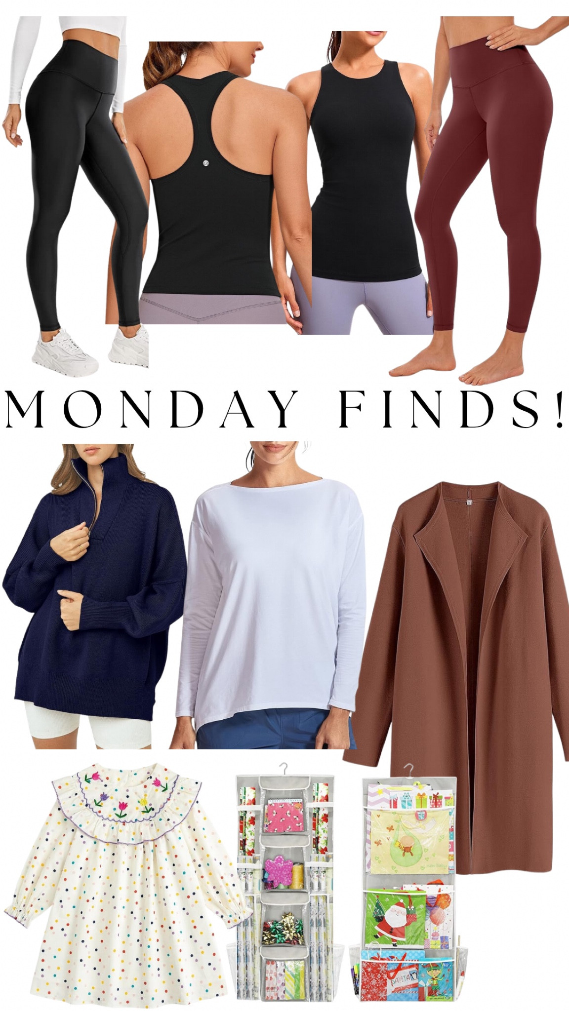 MONDAY FINDS! Fleece leggings, lots of crz I’ve been wearing, zip up sweater, cardigan, toddler girl spring dress and gift bag/wrapping paper organizer 

#LTKfitness #LTKfindsunder100 #LTKfindsunder50