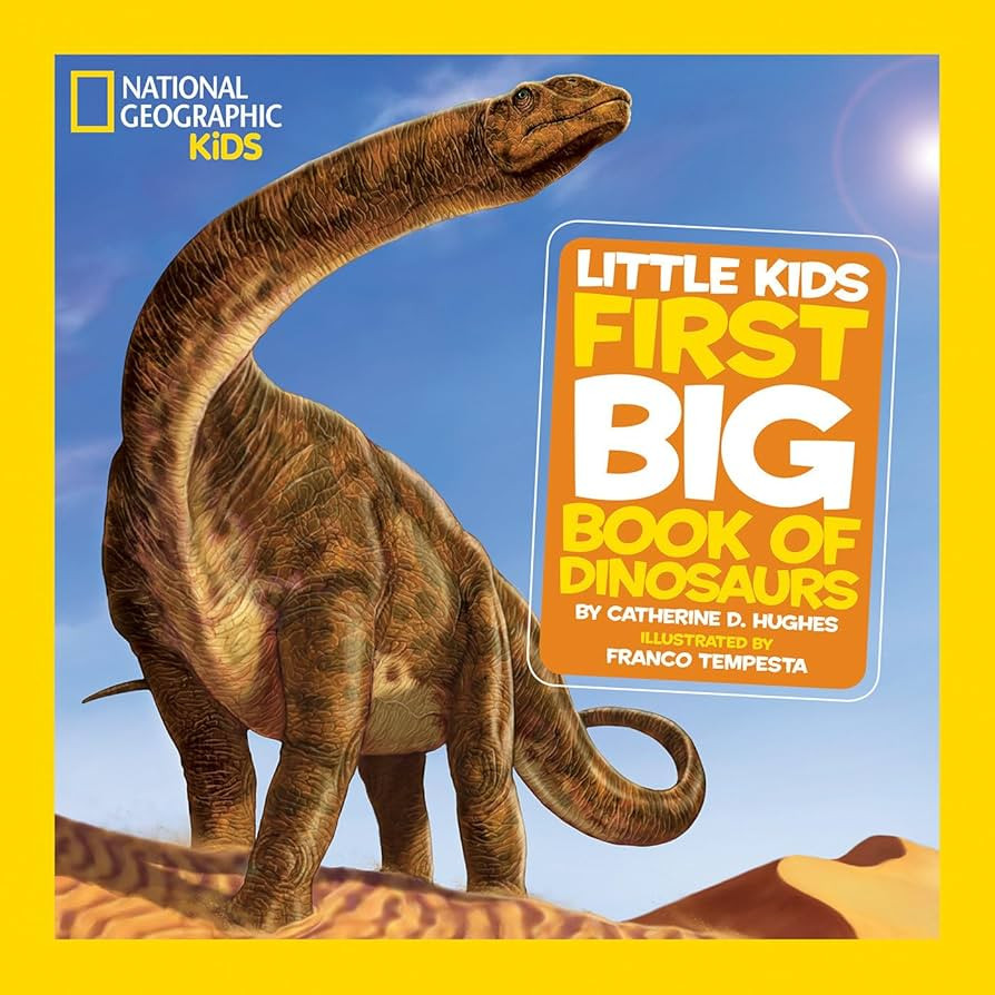 National Geographic Little Kids First Big Book of Dinosaurs | Amazon (US)
