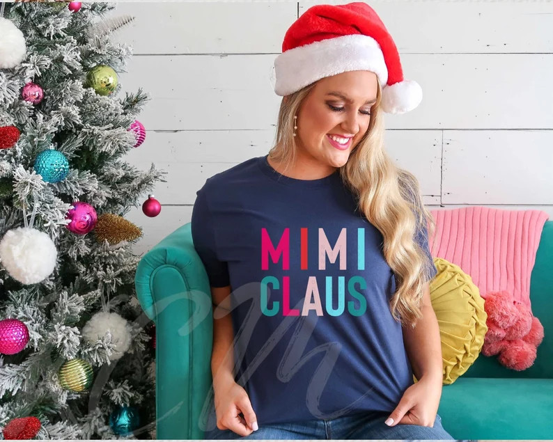 Mimi Claus Christmas Shirtmimi Christmas Shirtsanta Holiday - Etsy | Etsy (US)