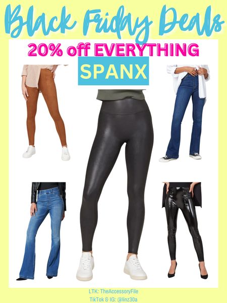 20% off everything at SPANX

The faux leather leggings are my GO TO leggings. I’ve had mine at least 5+ years and they are WORTH IT. I wear a Regular small & Petite Medium. I’m 5’3” and prefer the petite length. 

Patent leather leggings, flare denim, flare jeans, suede leggings, Spanx leggings, Black Friday, cyber week, cyber Monday, winter looks, winter outfits, fall outfits, winter fashion #blushpink #winterlooks #winteroutfits #winterstyle #winterfashion #wintertrends #shacket #jacket #sale #under50 #under100 #under40 #workwear #ootd #bohochic #bohodecor #bohofashion #bohemian #contemporarystyle #modern #bohohome #modernhome #homedecor #amazonfinds #nordstrom #bestofbeauty #beautymusthaves #beautyfavorites #goldjewelry #stackingrings #toryburch #comfystyle #easyfashion #vacationstyle #goldrings #goldnecklaces #fallinspo #lipliner #lipplumper #lipstick #lipgloss #makeup #blazers #primeday #StyleYouCanTrust #giftguide #LTKRefresh #LTKSale #springoutfits #fallfavorites #LTKbacktoschool #fallfashion #vacationdresses #resortfashion #summerfashion #summerstyle #rustichomedecor #liketkit #highheels #Itkhome #Itkgifts #Itkgiftguides #springtops #summertops #Itksalealert #LTKRefresh #fedorahats #bodycondresses #sweaterdresses #bodysuits #miniskirts #midiskirts #longskirts #minidresses #mididresses #shortskirts #shortdresses #maxiskirts #maxidresses #watches #backpacks #camis #croppedcamis #croppedtops #highwaistedshorts #goldjewelry #stackingrings #toryburch #comfystyle #easyfashion #vacationstyle #goldrings #goldnecklaces #fallinspo #lipliner #lipplumper #lipstick #lipgloss #makeup #blazers #highwaistedskirts #momjeans #momshorts #capris #overalls #overallshorts #distressesshorts #distressedjeans #whiteshorts #contemporary #leggings #blackleggings #bralettes #lacebralettes #clutches #crossbodybags #competition #beachbag #halloweendecor #totebag #luggage #carryon #blazers #airpodcase #iphonecase #hairaccessories #fragrance #candles #perfume #jewelry #earrings 

#LTKCyberweek #LTKsalealert #LTKGiftGuide