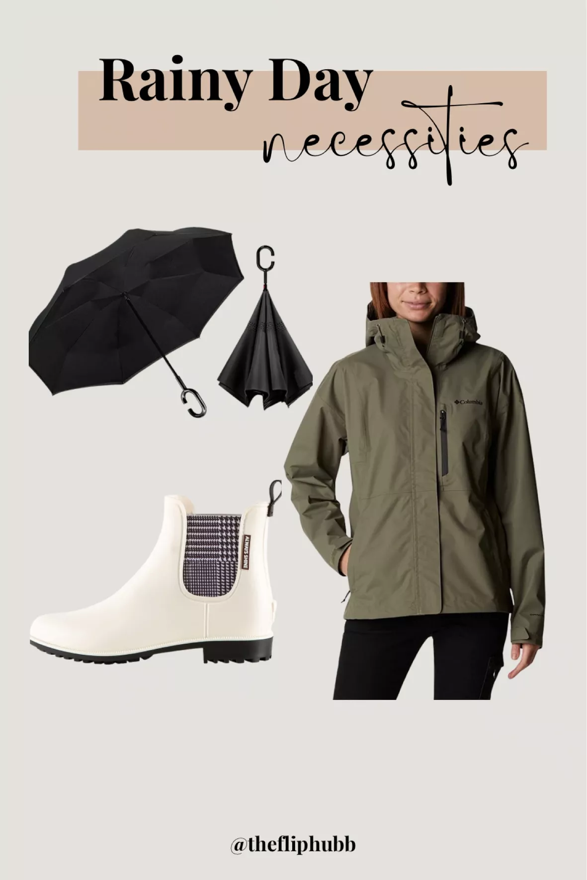 Must-haves on a Rainy Day