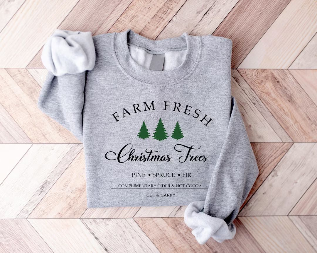 Farm Fresh Christmas Tree Sweatshirt Graphic Christmas Tree - Etsy | Etsy (US)