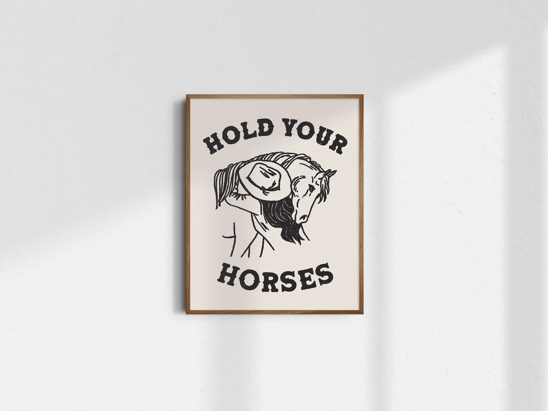 Hold Your Horses, Giclée Fine Art Print, Retro Cowgirl Wall Art, Western Wall Decor, Trendy Cowg... | Etsy (US)