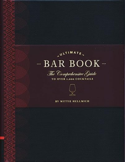 The Ultimate Bar Book: The Comprehensive Guide to Over 1,000 Cocktails (Cocktail Book, Bartender ... | Amazon (US)
