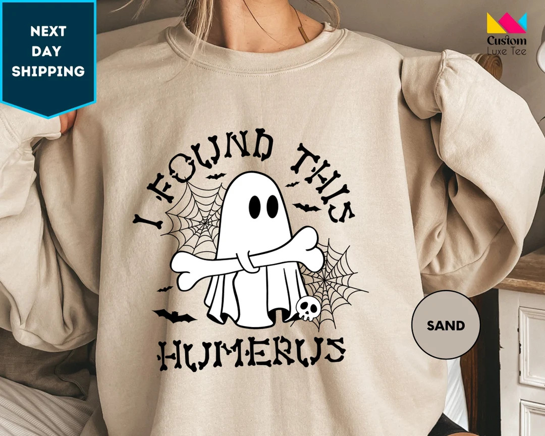 Halloween Sweatshirt, Funny Ghost Sweatshirt, Cute Halloween Sweater, I Found This Humerus, Docto... | Etsy (US)
