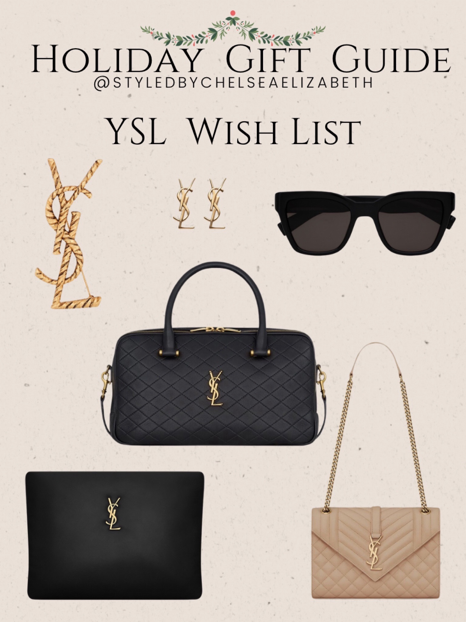 Gift Guide YSL | Saint Laurent | Gifts for Her | Luxury Gifts 

Ysl brooch
Saint Laurent brooch 
Ysl stud earrings 
Designer earrings 
Designer sunglasses 
Ysl sunglasses 
Saint Laurent sunglasses 
Duffle bag
Travel bag 
Ysl duffle bag
Saint Laurent bag 
Ysl bag 
Saint Laurent bag 

❄️Follow me for more outfit ideas finding you daily fashion pieces designed to be interchangeable to maximize outfits creating a chic capsule wardrobe 

Gifts for her | gifts | gifts for women | girls for girls | gifts for mom | gift for friends | best friend gifts | gift guide | luxury | luxury fashion | luxury bags | Winter Outfit | Winter Fashion | Winter Style | Outfit Ideas | Outfit Inspo | Winter Outfits | Winter Outfit Ideas | Winter Outfit Inspo | Casual Winter Outfits | Winter ootd | Winter Looks | Winter Fashion | Winter Capsule | Winter Capsule Wardrobe | Neutral Outfit | neutral style | chic outfits | chic fashion | casual chic | luxury fashion | luxury bags | quiet luxury | quiet luxury amazon  | capsule wardrobe | capsule wardrobe workwear | Christmas Outfit | Boots | Jeans | Gift Guide | Gifts for her | Holiday Party | Holiday Dress | Christmas tree | Christmas Decor #LTKunder50 #LTKunder100 

#LTKHoliday 

#LTKbeauty #LTKshoecrush #LTKfindsunder50 #LTKstyletip #LTKGiftGuide #LTKover40 #LTKmidsize #LTKfindsunder100 #LTKitbag #LTKworkwear

#LTKItBag #LTKTravel #LTKSeasonal
