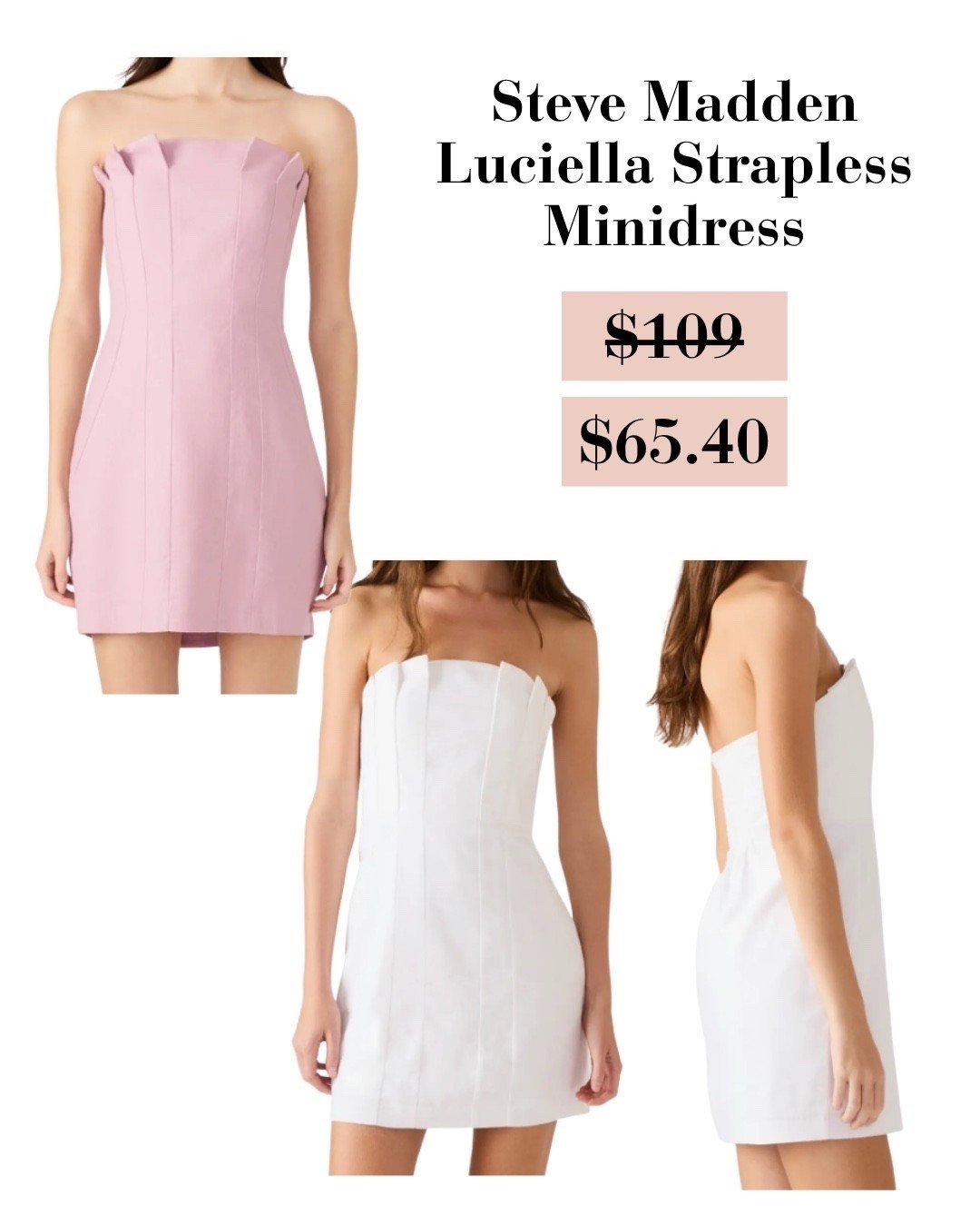 Steve Madde Luciella Strapless Minidress

white mini dress, white rehearsal dinner dress, rehearsal dinner mini dress, simple strapless bridal dress, white bridal mini dress, bride to be dress, bachelorette dress, bachelorette trip outfits, bachelorette trip dress, white mini dress outfit, white minidress, Nordstrom white mini dress, graduation dress, white graduation dress, graduation mini dress, simple graduation dress, simple graduation mini dress, senior photos dress, white strapless mini dress, Steve Madden mini dress, pink strapless mini dress, spring outfits 2026, date night outfits, vacation outfits beach, Nordstrom sale, white mini dress on sale, mini dress on sale, little white dress, classic white mini dress, chic white mini dress, elegant white mini dress, minimal white dress, clean girl white dress, timeless white dress, modern bridal mini dress, bridal shower dress, engagement party dress, courthouse wedding dress, civil wedding dress, elopement dress, honeymoon dress, honeymoon outfit white, bridal weekend outfits, bride outfit ideas, white party dress, birthday white dress, summer white mini dress, spring white mini dress, lightweight white dress, breathable summer dress, flattering mini dress, fitted mini dress, bodycon mini dress, A line mini dress, flowy mini dress, feminine mini dress, romantic white dress, soft girl white dress, strapless mini dress outfit, bandeau mini dress, corset style mini dress, ruched mini dress, structured mini dress, simple elegant mini dress, elevated basic dress, one and done outfit, easy throw on dress, vacation dinner dress, beach vacation dinner outfit, resort wear dress, tropical vacation dress, warm weather outfit dress, hot weather outfit dress, brunch dress outfit, girls night dress, date night mini dress, going out dress, cute casual dress outfit, dressy casual mini dress, neutral outfit ideas, minimal outfit aesthetic, capsule wardrobe dress, affordable white mini dress, white mini dress under $100

#LTKSaleAlert #LTKWedding #LTKSeasonal