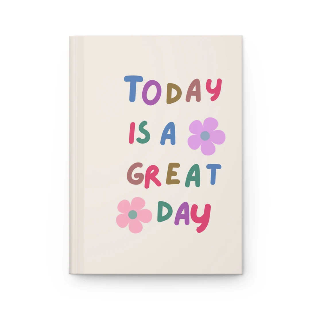 Hardcover Journal Matte Today is a Great Day Positive - Etsy | Etsy (US)