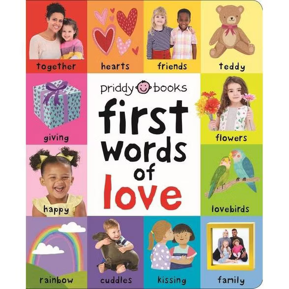 First 100: First Words of Love - by Roger Priddy (Board Book) | Target
