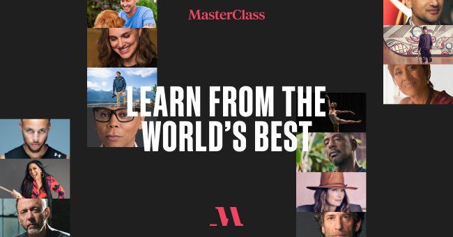 Unlimited access to 150+ instructors. New classes added every month. | MasterClass