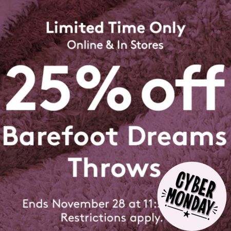 25% off Barefoot Dreams throws !! 

#LTKhome #LTKCyberweek #LTKGiftGuide