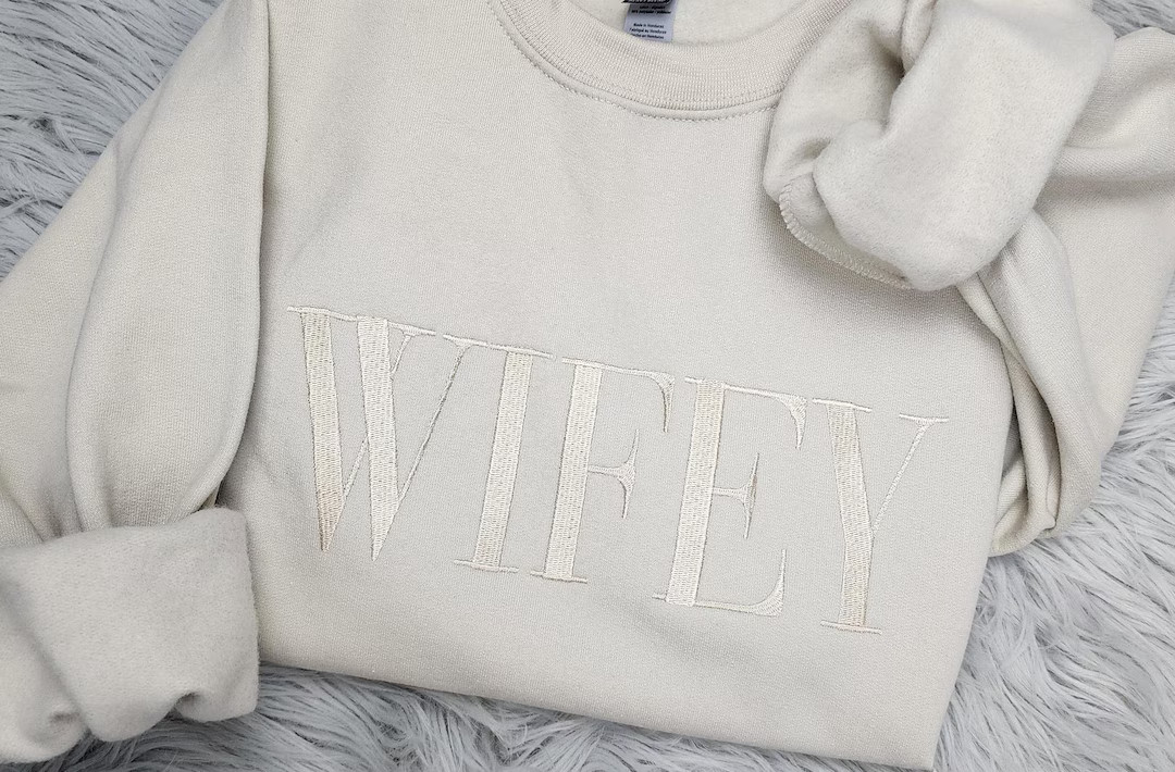 Wifey Embroidered Crewneck Wifey Sweatshirt Wifey Gift Bride Crewneck Sweatshirt T-shirt Hoodie -... | Etsy (US)