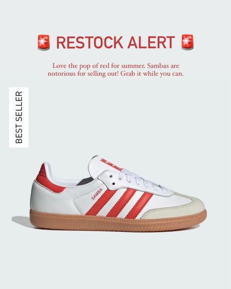 Restock alert! 🚨 ALL SIZES IN STOCK, RUN! Looking for a new pair of trendy sneakers? These Adidas Samba are it! Love the pop of red for summer! ♥️ Runs half size too big. Sambas are notorious for always selling out! Grab it while you can at normal price!

White and red sneakers, Adidas Samba, neutral sneakers, Adidas sneakers, gift ideas for her, The Stylizt




#LTKFindsUnder100 #LTKShoeCrush #LTKActive