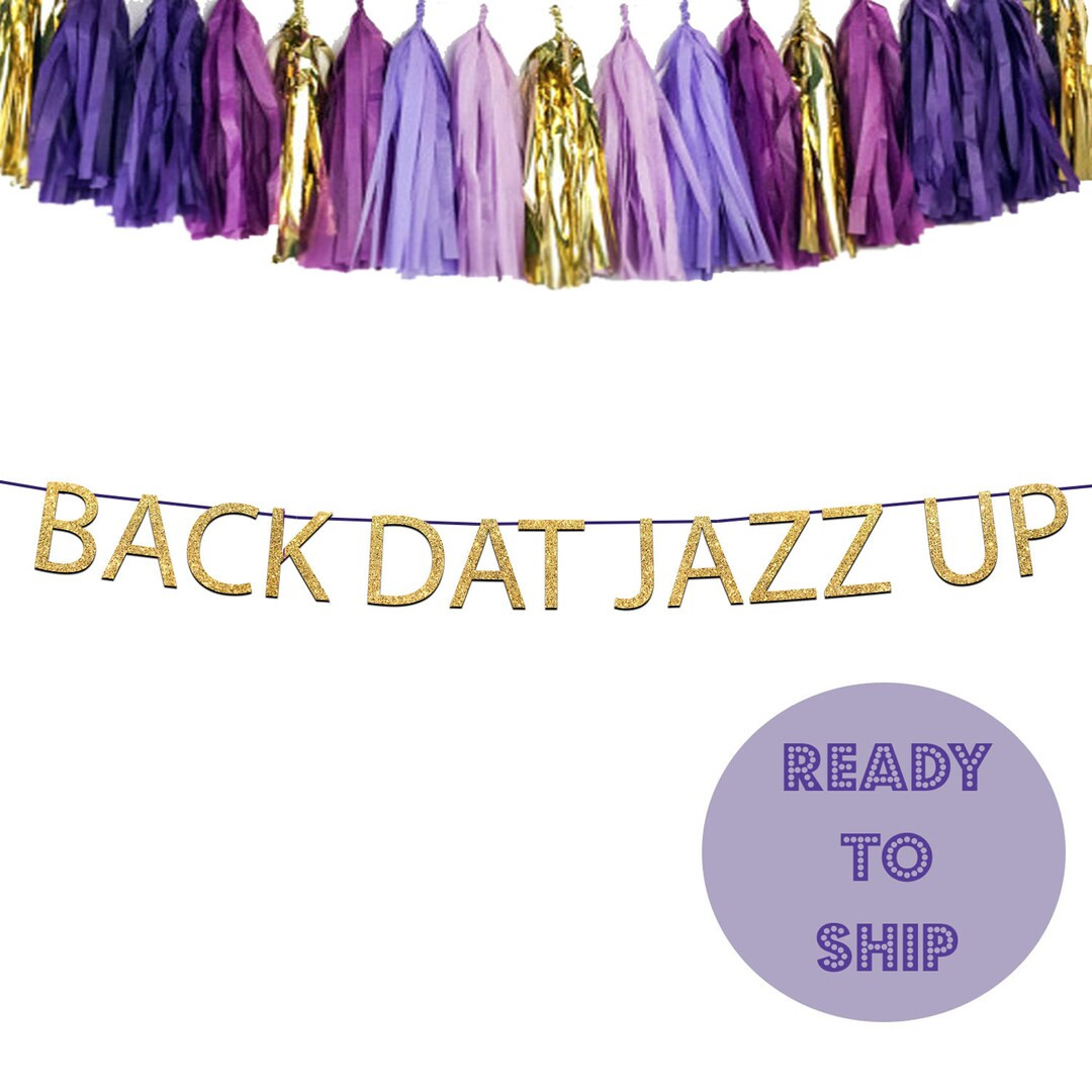 Back Dat Jazz up Bachelorette Party Banner Mardi Gras Theme - Etsy | Etsy (US)