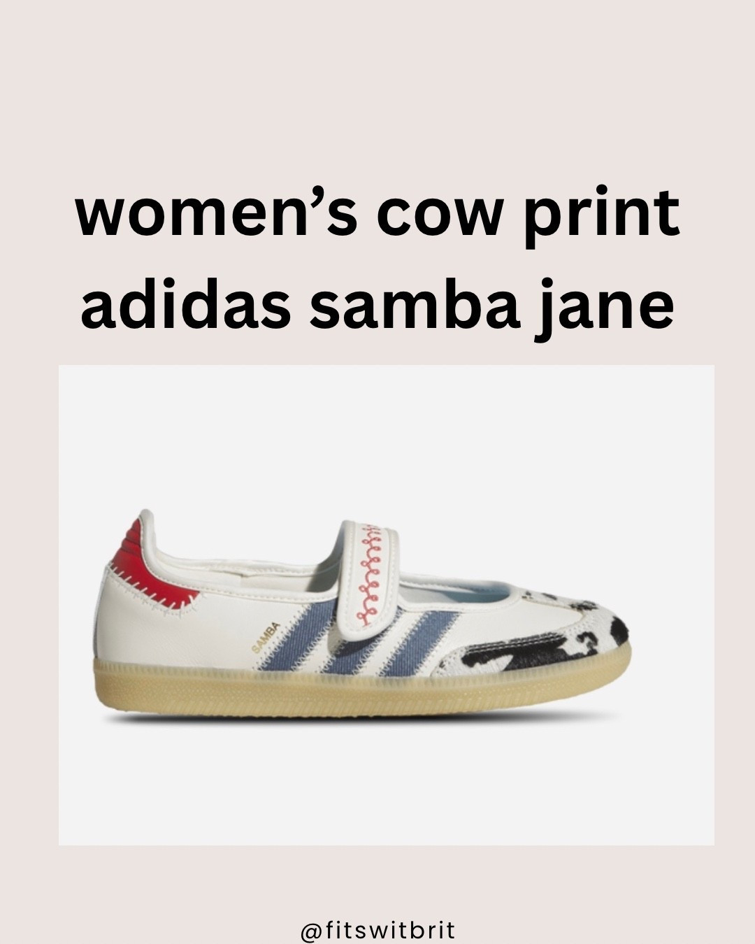 Women’s cow print adidas samba Jane