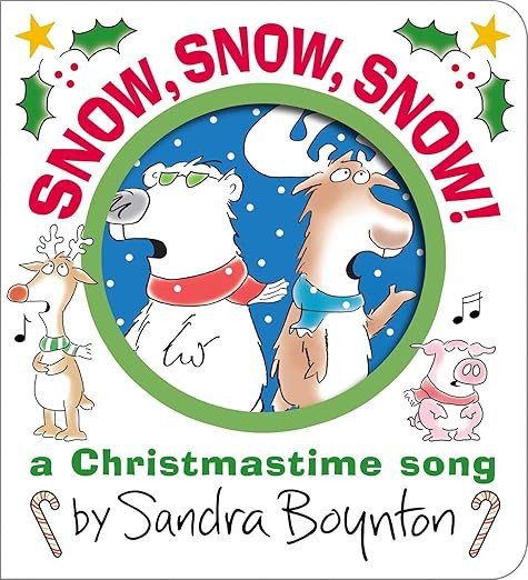 Snow, Snow, Snow!: A Christmastime Song (Boynton on Board)      Board book – September 12, 2023 | Amazon (US)