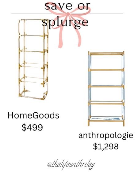 Save or splurge? 

I love anthro home decor, who doesn’t?! But I don’t always love the price tag. This HomeGoods find gives a similar look for a fraction of the cost 

Home decor, lux for less, HomeGoods find, classic home decor, gold bookshelf, gold bookcase, affordable home decor, home furnishing 

#LTKhome #LTKFind