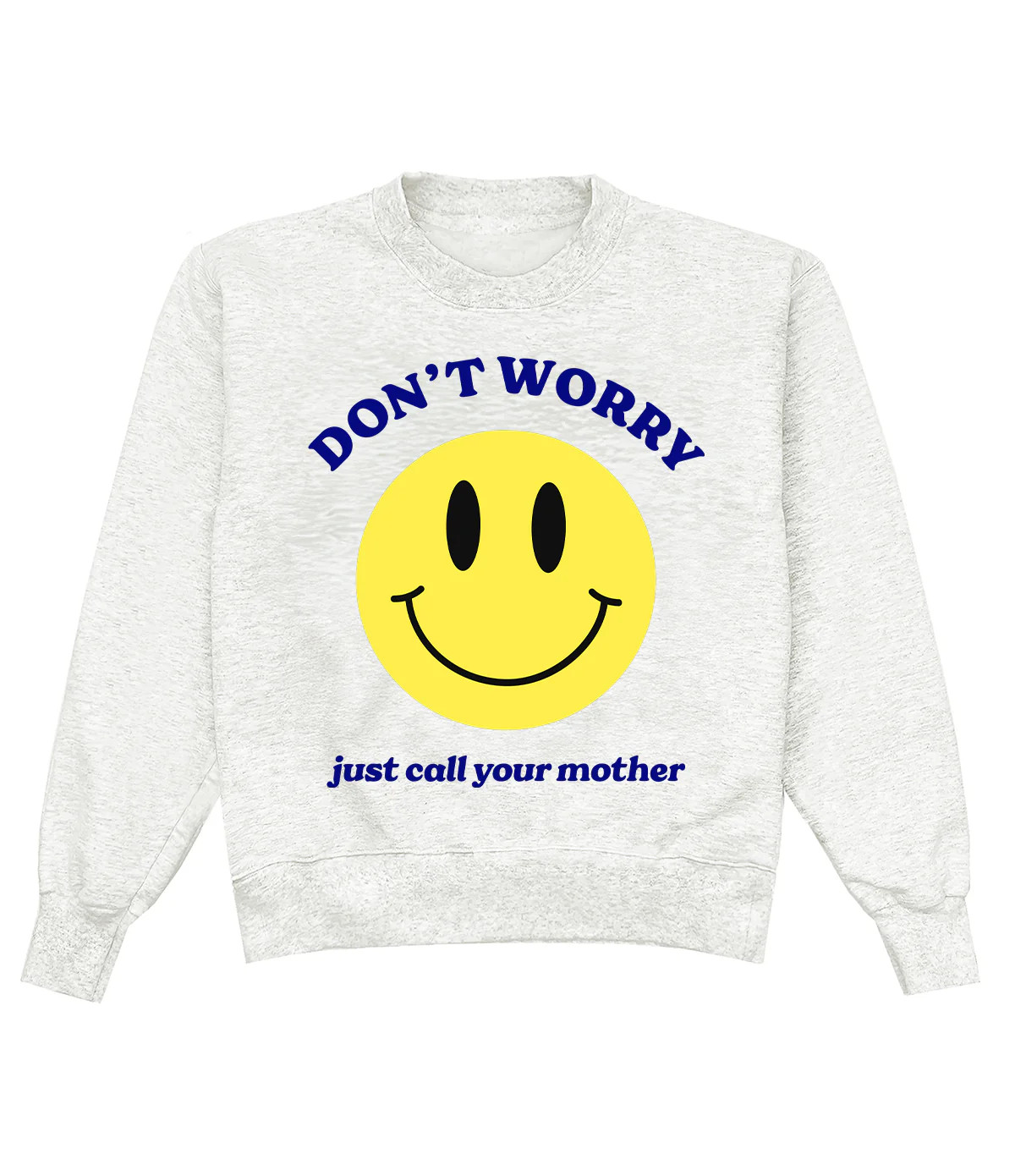 Don't Worry, Call Your Mom Crewneck | Shop Kristin Jones