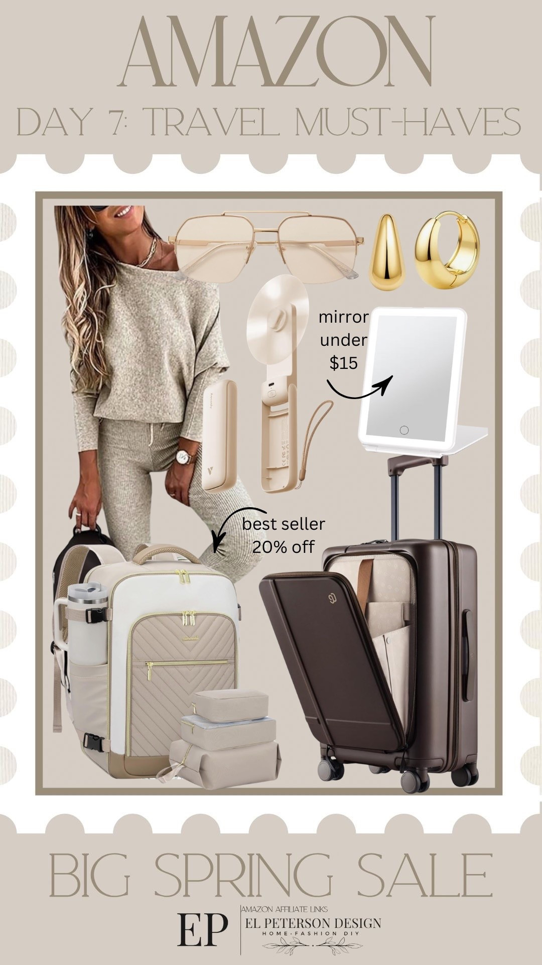 Amazon Big Spring Sale
Last Day
Day 7: Travel Must Haves 
2 pc Outfits
Backpack
Suitcase
Mirror
Fan
Earrings
Sunglasses


#LTKSaleAlert