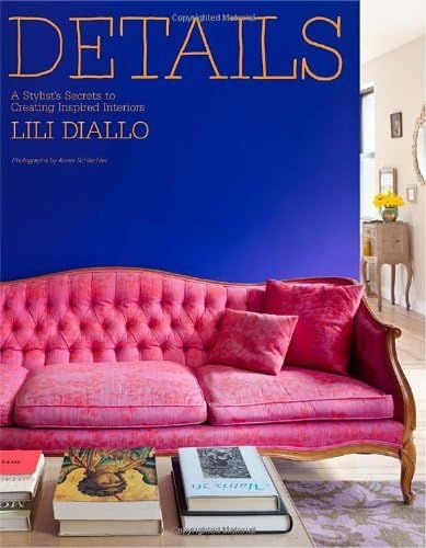 Details: A Stylist's Secrets to Creating Inspired Interiors | Amazon (US)