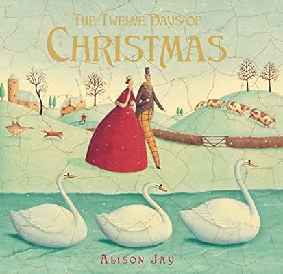 Amazon.com: The Twelve Days of Christmas (2015553496611): Jay, Alison: Books | Amazon (US)
