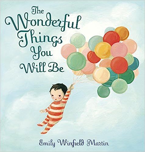 The Wonderful Things You Will Be



Hardcover – Picture Book, August 25, 2015 | Amazon (US)