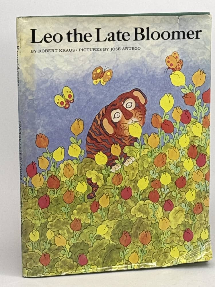 Leo the Late Bloomer: A Heartwarming Illustrated Story About Patience for Kids (Ages 4-8) | Amazon (US)