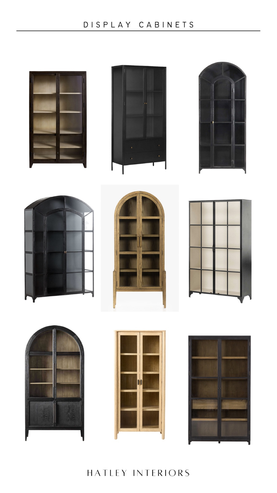 display cabinet round up! 


arch cabinet, arch display cabinet, arch storage cabinet, black and wood display cabinet, glass display cabinet, storage cabinet, bookshelf, living room decor, home decor 

#LTKsalealert #LTKhome