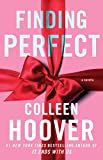 Finding Perfect: A Novella (Hopeless): Hoover, Colleen: 9781668013380: Amazon.com: Books | Amazon (US)