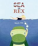 Sea Rex (A Rex Book)     Hardcover – Picture Book, May 26, 2015 | Amazon (US)