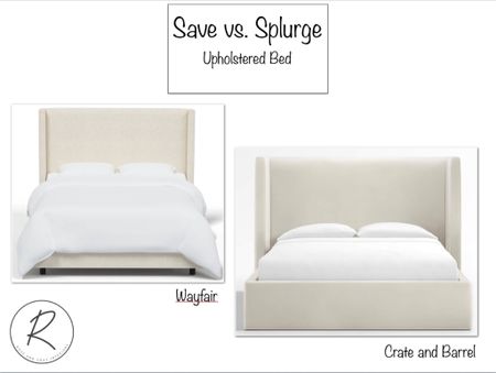 Save vs. Splurge! Wayfair upholstered bed vs. Crate and Barrel. Almost identical

#LTKhome #LTKFind #LTKSale