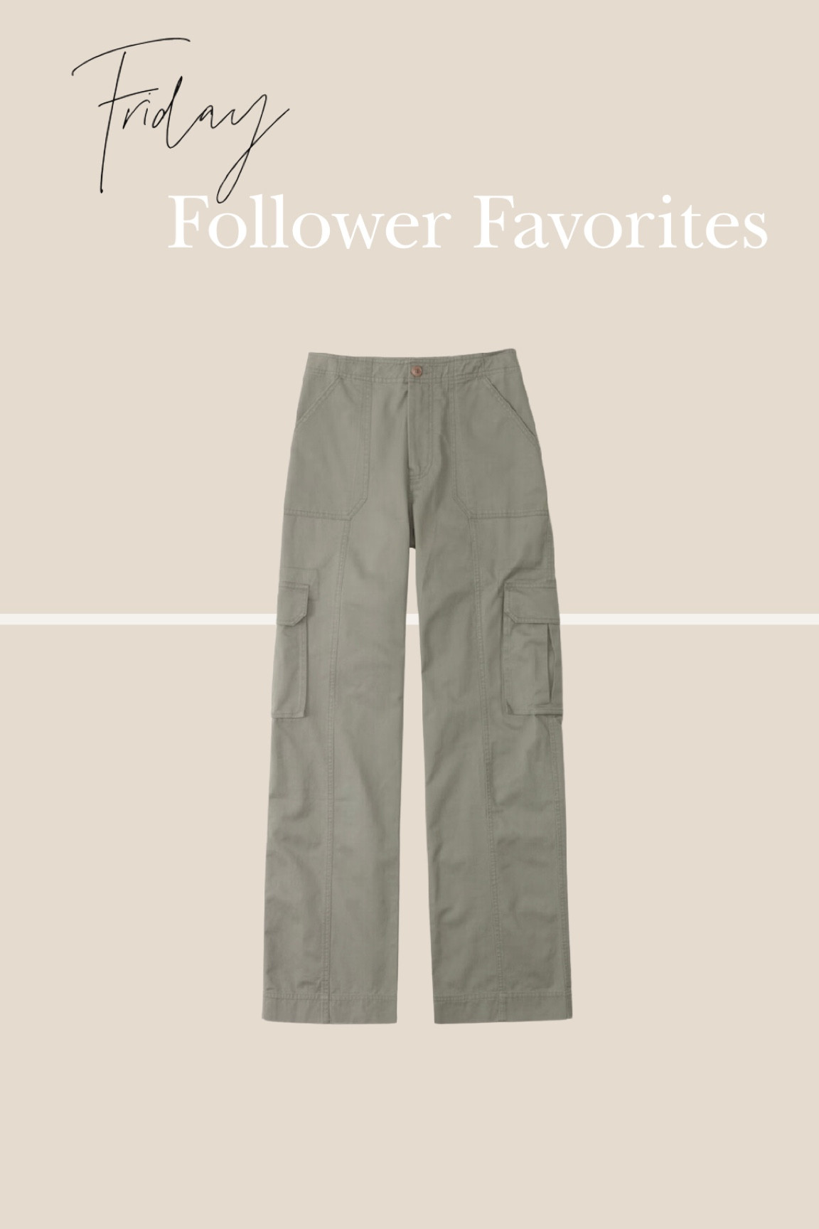 Friday Follower Favorites
Cargo Panta 

#LTKFind #LTKstyletip #LTKsalealert