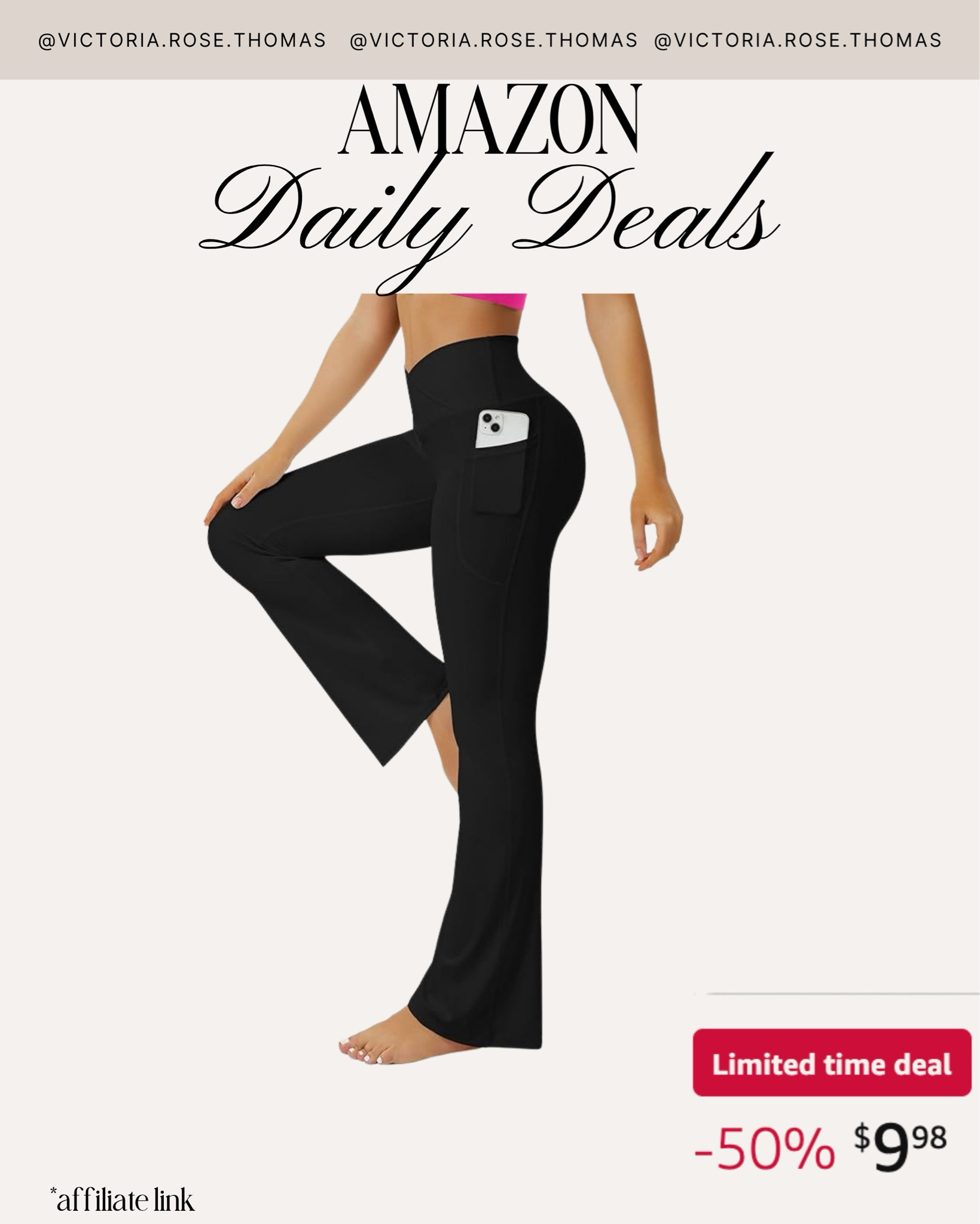 Amazon daily deals
Amazon fashion
Amazon style
Stylewithnosecrets 
Deals
Steal
Save
Sale
Amazon prime
Yoga pants
Bootcut pants
Activewear
Pockets
Leggings
Bootcut leggings
Workout


#LTKootd #LTKActive #LTKSaleAlert