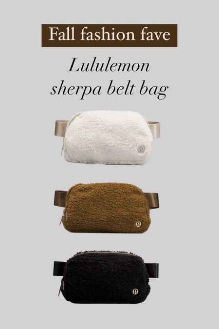 Lululemon sherpa belt bag
Fall fashion fave bag 


#LTKitbag #LTKstyletip #LTKunder100