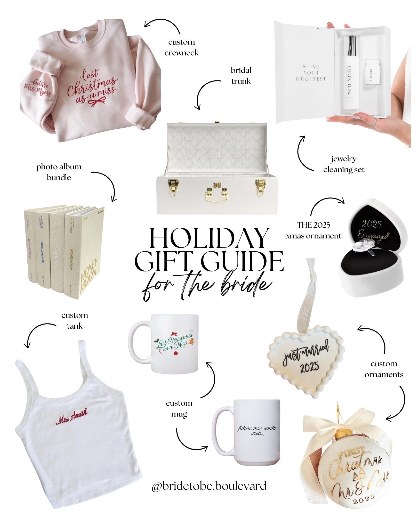🎁 Holiday Gift Guide for the Bride 🎁

If you’re shopping for a newly engaged bride (or are the bride 👀), this curated roundup is full of meaningful, personalized gift ideas she’ll cherish forever. From custom crewnecks and embroidered tanks to bridal keepsake trunks, ornaments, photo albums, mugs and more — these are thoughtful, aesthetic, and actually useful throughout the wedding era 💍✨

Featuring:
– Custom crewneck + tank (perfect for cozy bride moments)
– Bridal trunk for keepsakes ✨
– Photo album bundle for honeymoon + wedding memories
– Jewelry cleaning set (a must once the ring is on!)
– 2025 bride ornaments & custom Christmas decor 🎄
– Custom mugs for their “last Christmas as a Miss”

Shop the full gift guide below — perfect for holiday gifting, engagement parties, or bridal showers 🎄💍

#BridalGiftGuide #HolidayGiftGuide #BrideToBe #GiftIdeasForBride #EngagedLife #BrideToBeBoulevard #WeddingPlanning #PersonalizedGifts #LTKHoliday #LTKGiftGuide #BridalEra

#LTKGiftGuide #LTKHoliday #LTKWedding