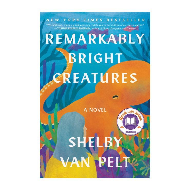 Remarkably Bright Creatures - by Shelby Van Pelt | Target