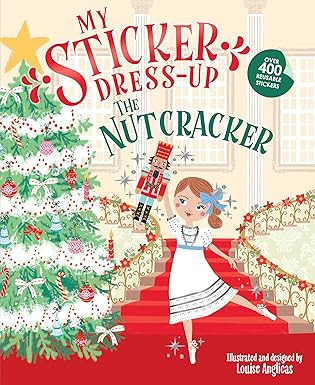 My Sticker Dress-Up: The Nutcracker: Fun Christmas Activity Book for all ages with 400+ Reusable ... | Amazon (US)