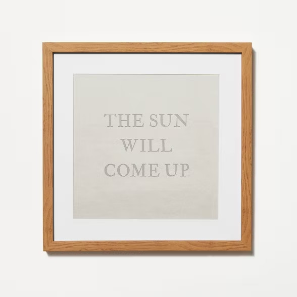 12" x 12" The Sun Will Come Up Framed Wall Art Cream - Threshold™ designed with Studio McGee | Target