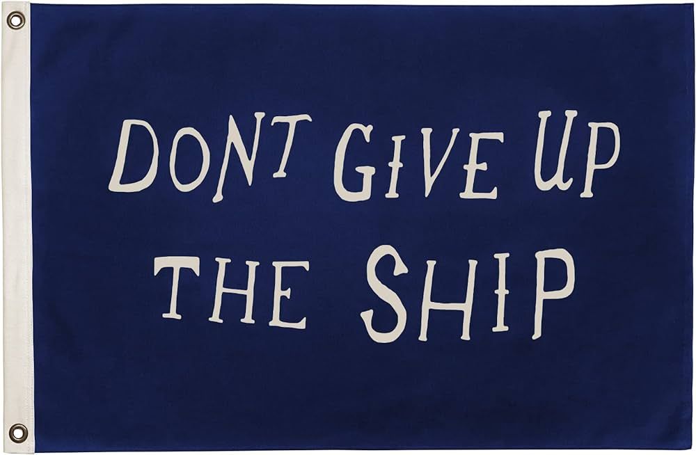 100% Cotton Canvas, Don't Give Up The Ship Flag, Made in USA (2' x 3' ft) | Amazon (US)